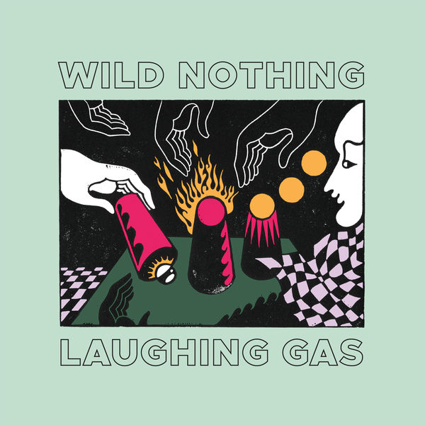 Wild Nothing - Laughing Gas Wild Nothing - Laughing Gas