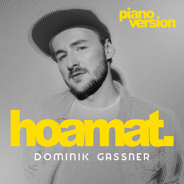 Dominik Gassner|Hoamat  (Piano Version)