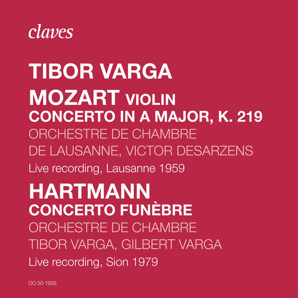 Tibor Varga - Tibor Varga, Rare Live Recordings Tibor Varga - Tibor Varga, Rare Live Recordings
