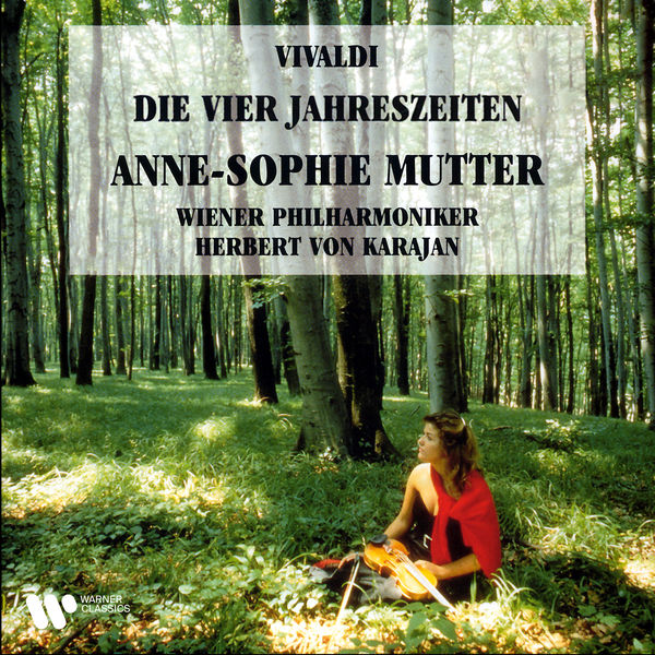 Anne-Sophie Mutter|Vivaldi: Die vier Jahreszeiten Anne-Sophie Mutter|Vivaldi: Die vier Jahreszeiten