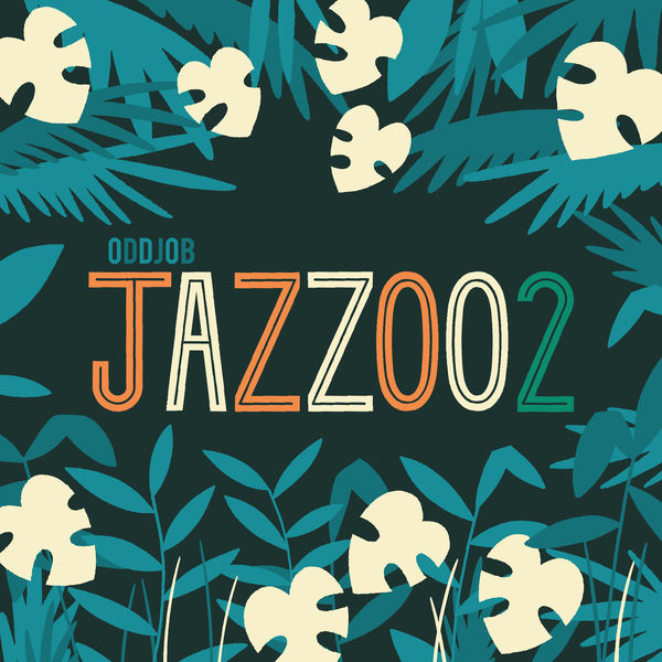 Oddjob|Jazzoo 2 Oddjob|Jazzoo 2