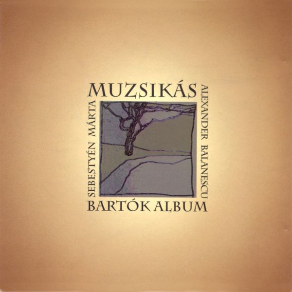 Muzsikás - Bartók Album Muzsikás - Bartók Album