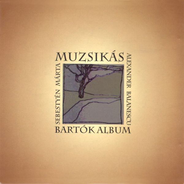 Muzsikás|Bartók Album