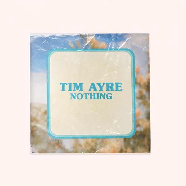 Tim Ayre|Nothing Tim Ayre|Nothing