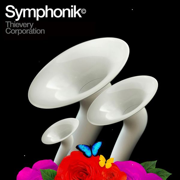 Thievery Corporation|Symphonik (Symphonik Version)