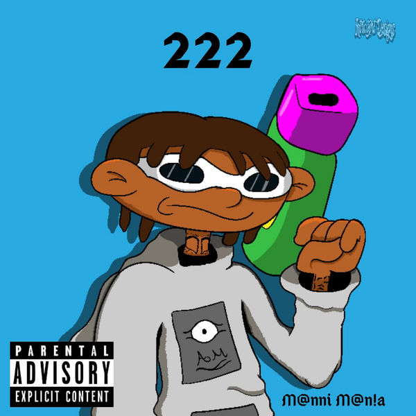 itsmannimania - 222 (feat. Jon Dough) itsmannimania - 222 (feat. Jon Dough)