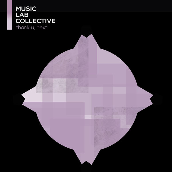 Music Lab Collective - Thank U, Next (arr. piano) Music Lab Collective - Thank U, Next (arr. piano)