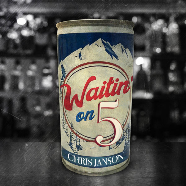 Chris Janson - Waitin' on 5 Chris Janson - Waitin' on 5