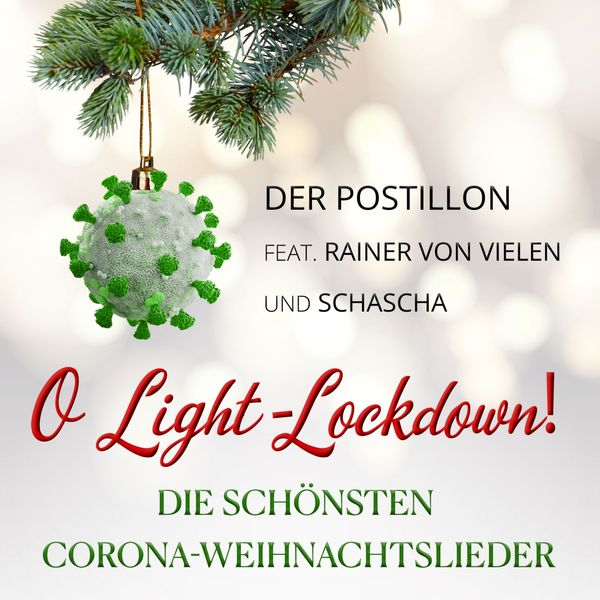 Der Postillon - O Light-Lockdown! Der Postillon - O Light-Lockdown!