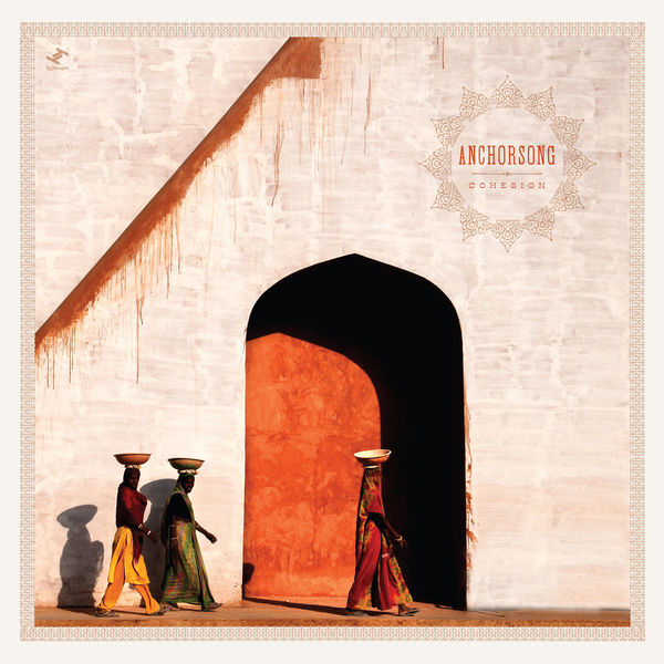 Anchorsong - Cohesion (Deluxe Edition) Anchorsong - Cohesion (Deluxe Edition)