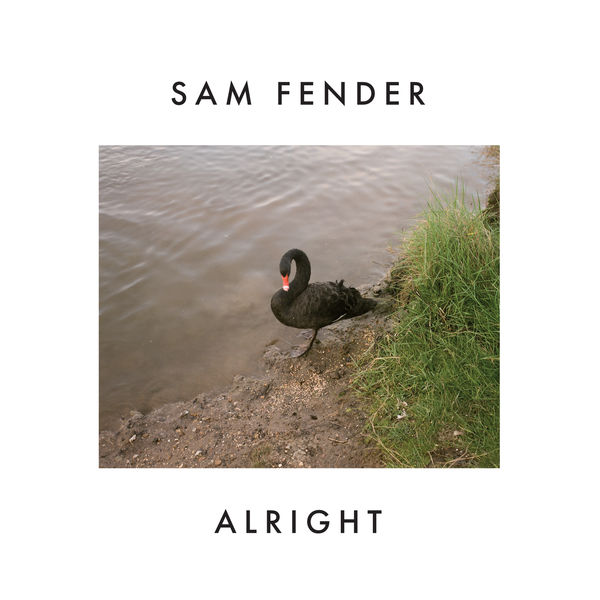 Sam Fender|Alright