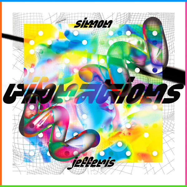 Simon Jefferis - Vibrations Simon Jefferis - Vibrations