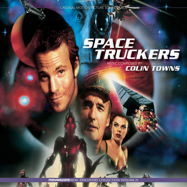 Colin Towns|Space Truckers (Original Motion Picture Soundtrack)