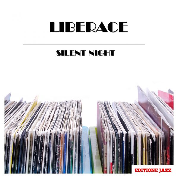 Liberace - Silent Night Liberace - Silent Night