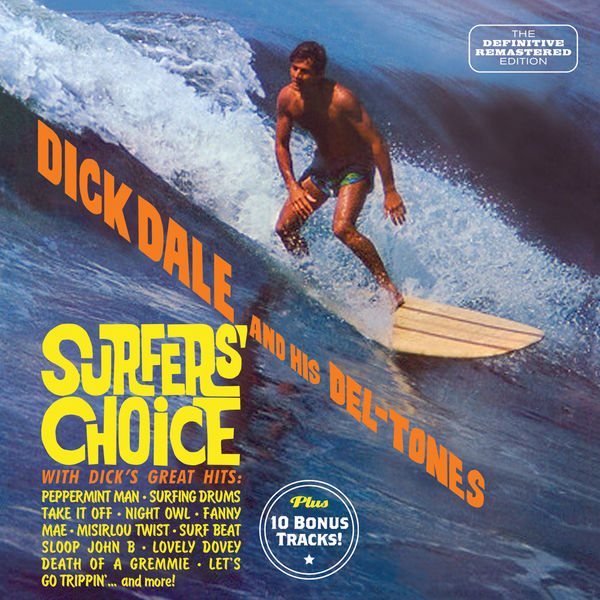 Dick Dale|Surfer's Choice Dick Dale|Surfer's Choice