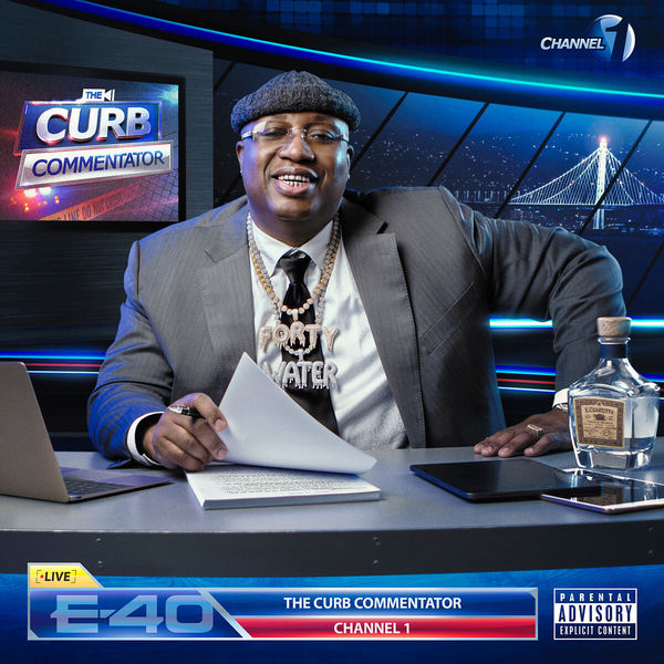 E 40 - The Curb Commentator Channel 1 E 40 - The Curb Commentator Channel 1