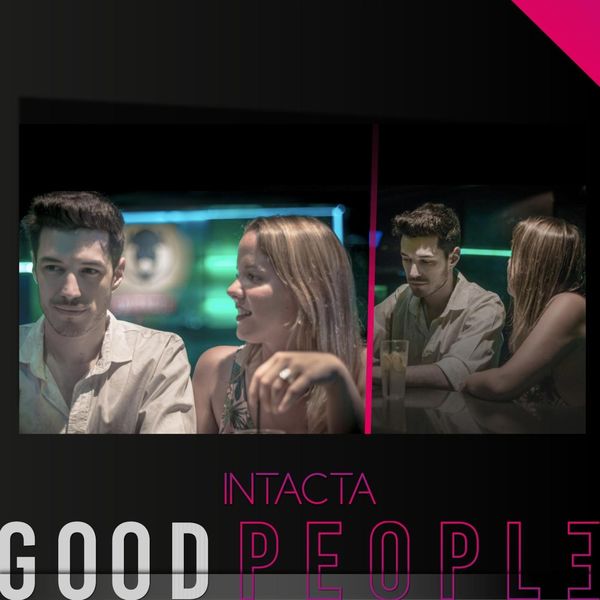 Good People - Intacta Good People - Intacta