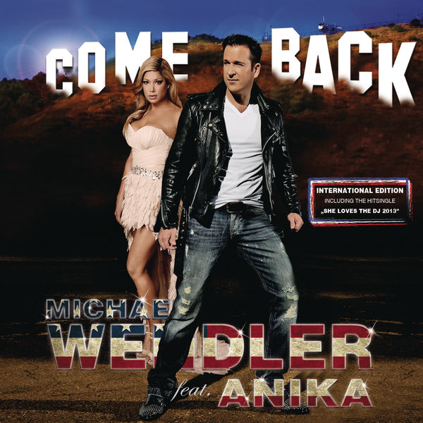 Michael Wendler - Come Back - International Edition Michael Wendler - Come Back - International Edition