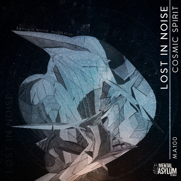 Lost In Noise - Cosmic Spirit Lost In Noise - Cosmic Spirit
