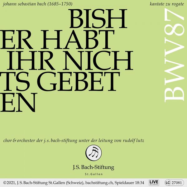 Rudolf Lutz|Bachkantate, BWV 87 - Bisher habt ihr nichts gebeten in meinem Namen (Live)