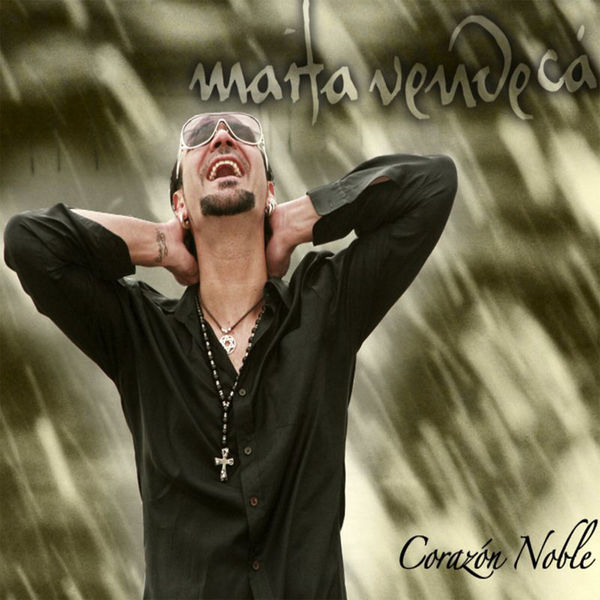 Maita Vende Ca - Corazón Noble Maita Vende Ca - Corazón Noble