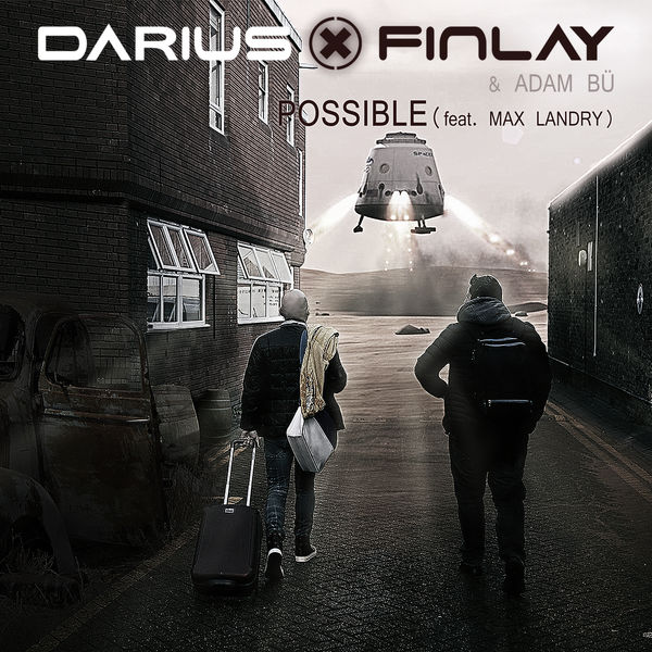 Darius & Finlay - Possible Darius & Finlay - Possible