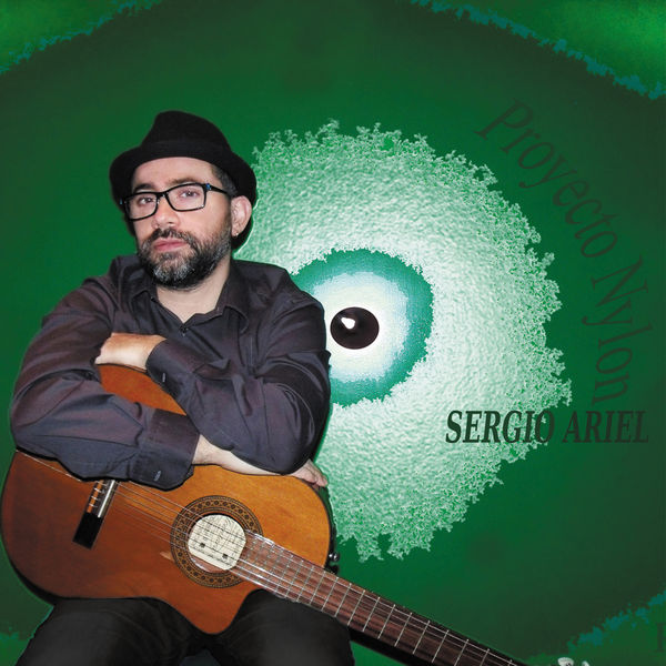 Sergio Ariel - Proyecto Nylon Sergio Ariel - Proyecto Nylon