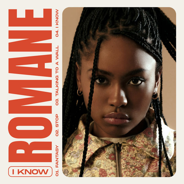 Romane|I Know Romane|I Know