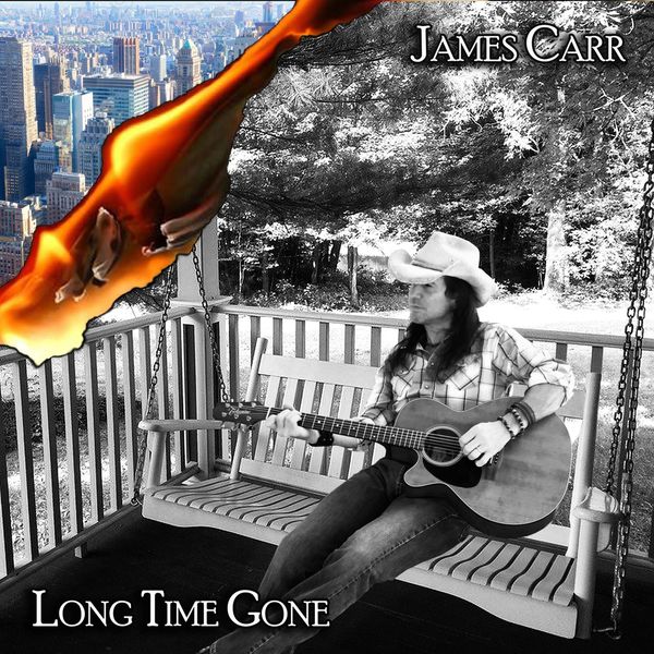 James Carr|Long Time Gone