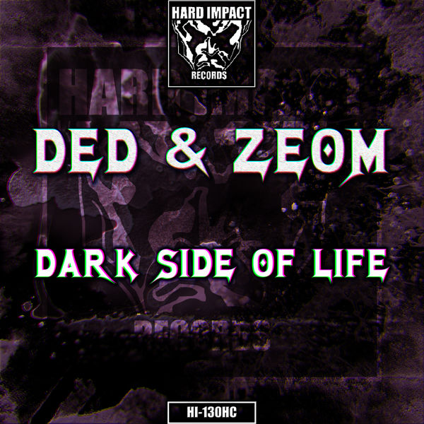 Ded|Dark Side of Life Ded|Dark Side of Life