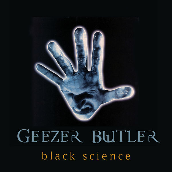 GEEZER BUTLER|Black Science GEEZER BUTLER|Black Science
