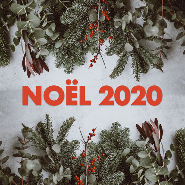Various Artists - Noël 2020 Various Artists - Noël 2020