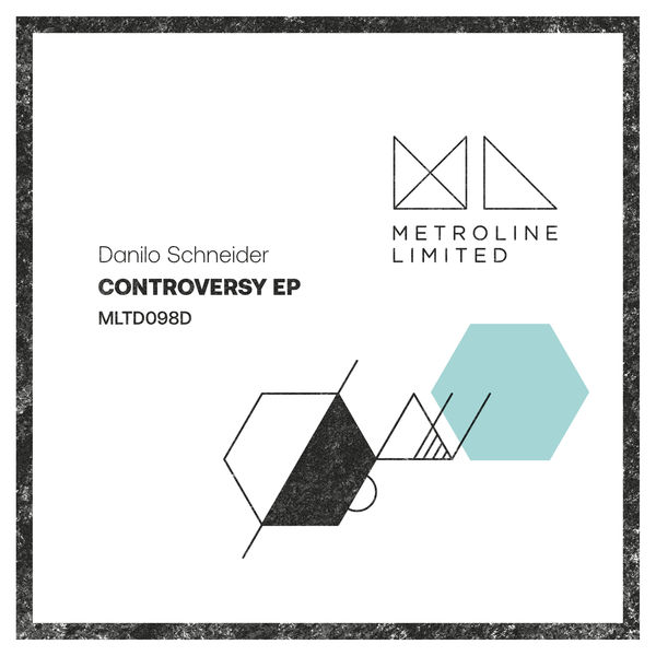 Danilo Schneider - Controversy EP Danilo Schneider - Controversy EP