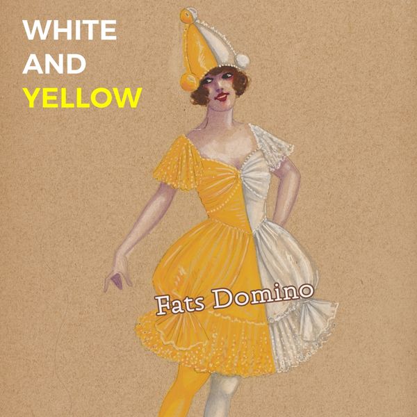 Fats Domino - White and Yellow Fats Domino - White and Yellow