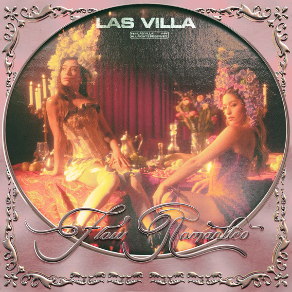 Las Villa|Flow Romántico Las Villa|Flow Romántico