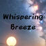 ジャジャジャ Whispering Breeze