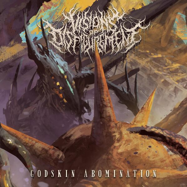 Visions Of Disfigurement|Godskin Abomination