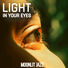 Moonlit Jazz Light in Your Eyes