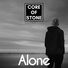 Core of Stone Alone