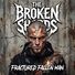 The Broken Shards Fractured, Fallen Man