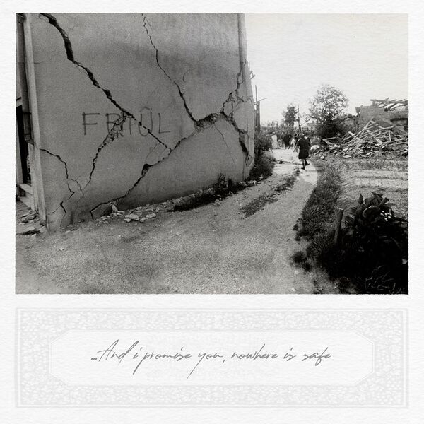 ...And I promise you, nowhere is safe by David Bowie