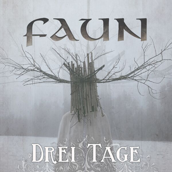 Faun|Drei Tage
