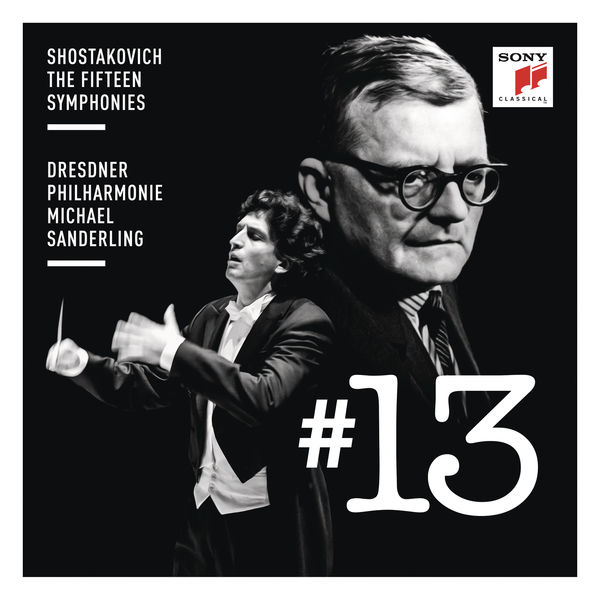 Michael Sanderling|Shostakovich: Symphony No. 13