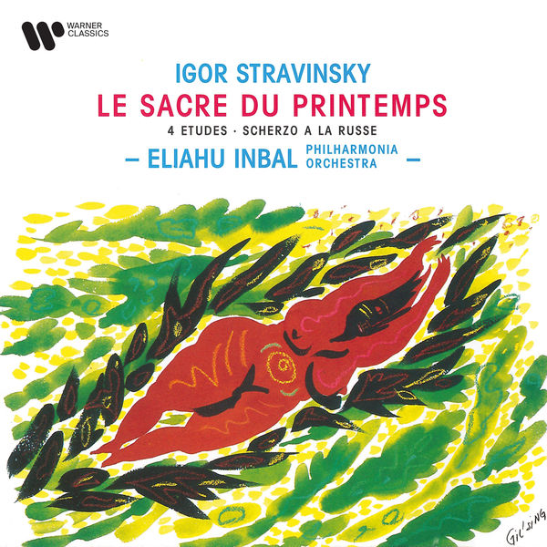 Eliahu Inbal|Stravinsky: Le sacre du printemps, 4 Études & Scherzo à la russe