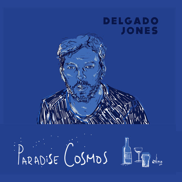 Delgado Jones|Paradise Cosmos