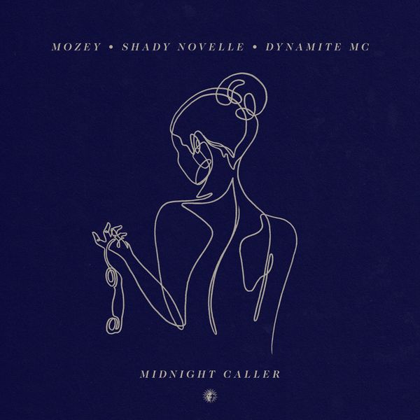 Mozey|Midnight Caller