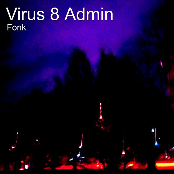 Fonk|Virus 8 admin