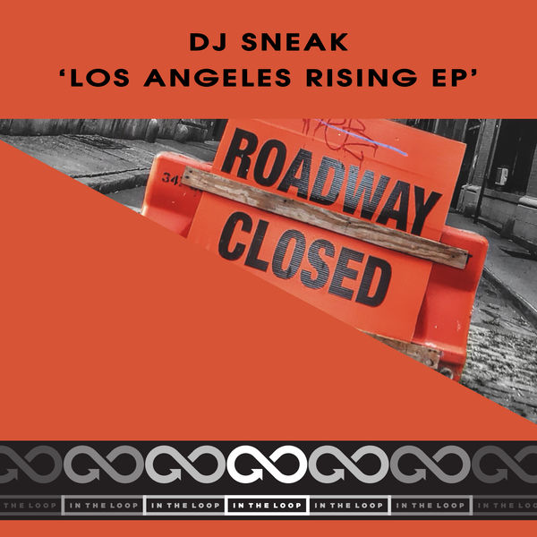 DJ Sneak|Los Angeles Rising EP (Original Mix) DJ Sneak|Los Angeles Rising EP (Original Mix)