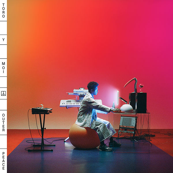 Toro Y Moi - Outer Peace Toro Y Moi - Outer Peace