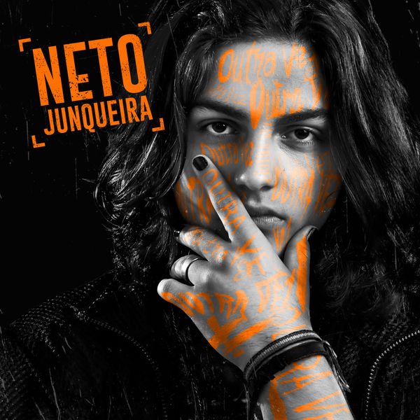 Neto Junqueira - Outra Vez Neto Junqueira - Outra Vez